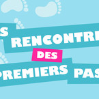 Les rencontres des premiers pas